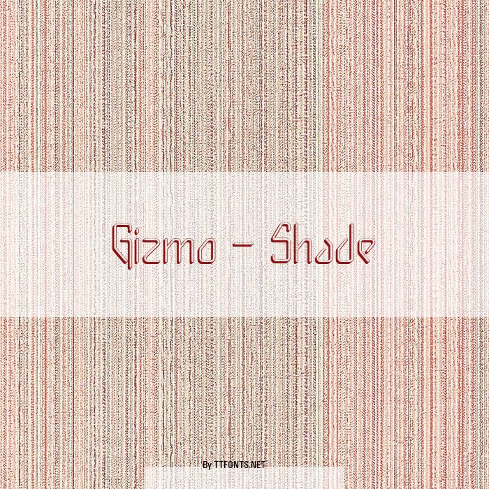 Gizmo - Shade example